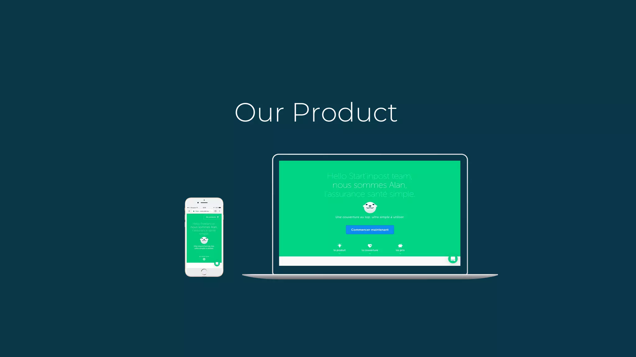 Alan pitch deck - Product Demonstration: Show the customer experience