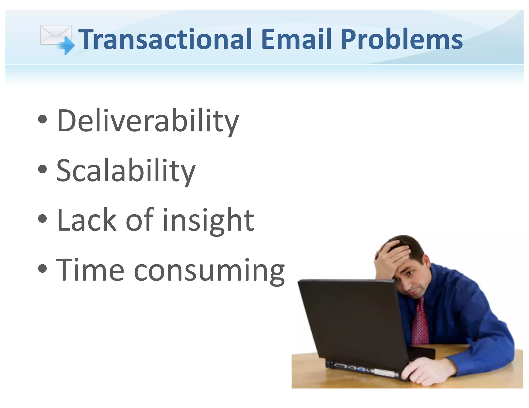SendGrid pitch deck - Pain points: Quantifying operational challenges