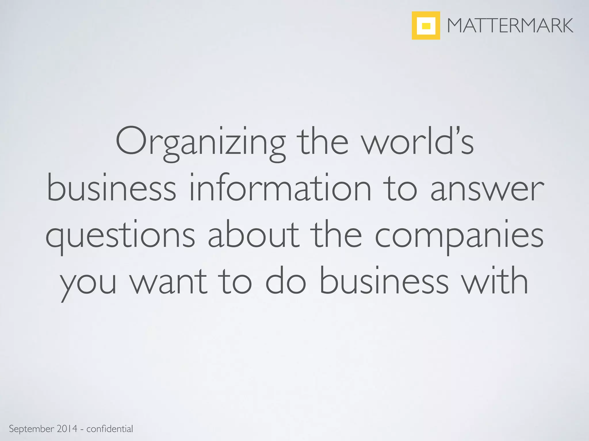 Mattermark pitch deck slide 2