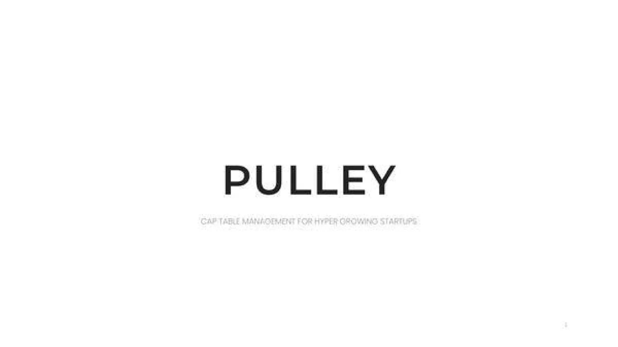 Pulley pitch deck slide 1