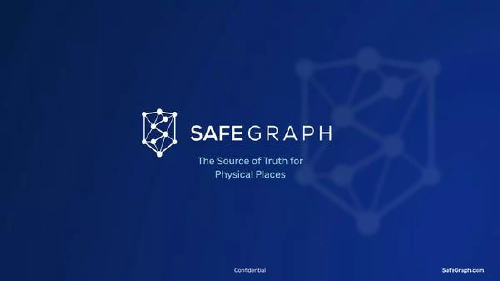 SafeGraph pitch deck slide 1