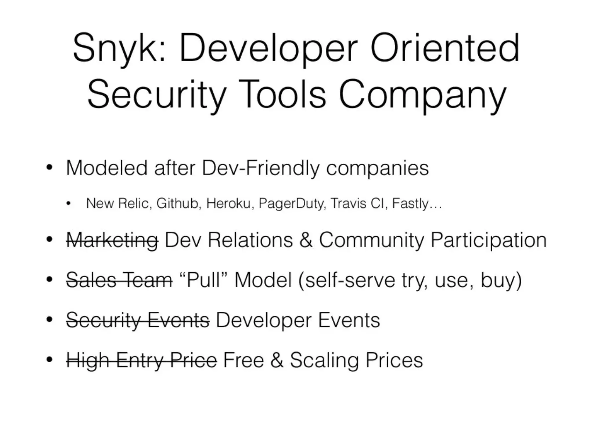 Snyk pitch deck - Positioning & GTM: Developer-Oriented Security Tools Company