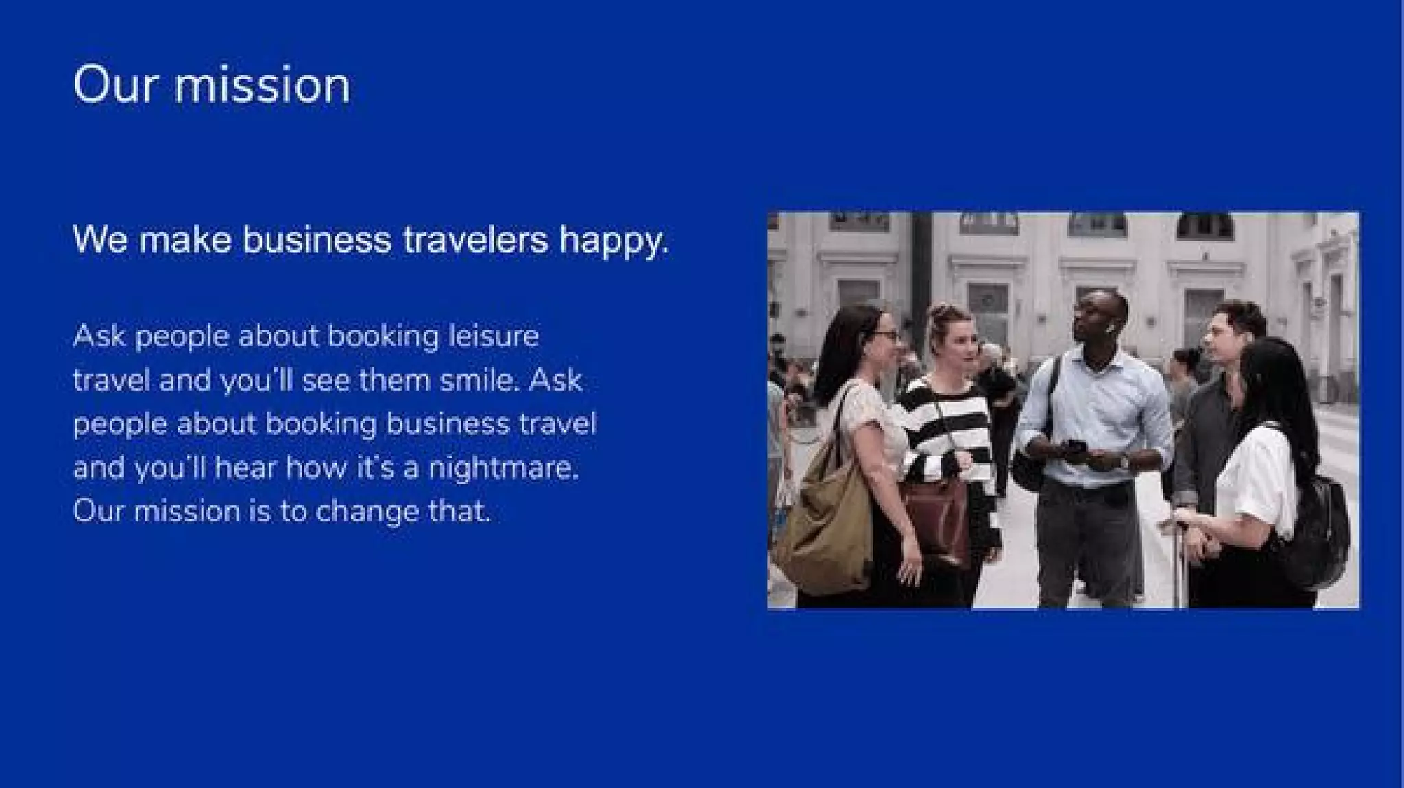 TravelPerk pitch deck - Mission: Problem framing and simple emotional hook