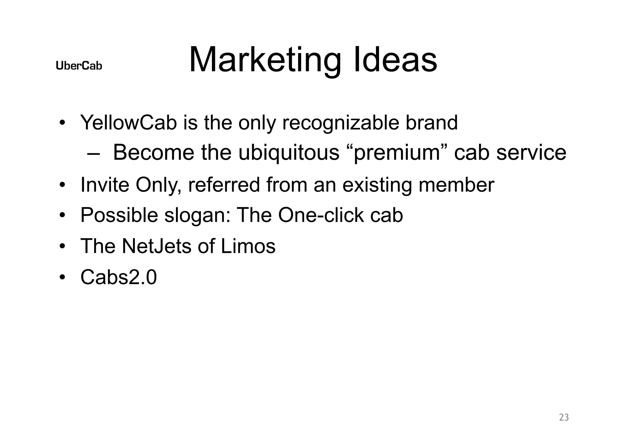 Uber pitch deck slide 23