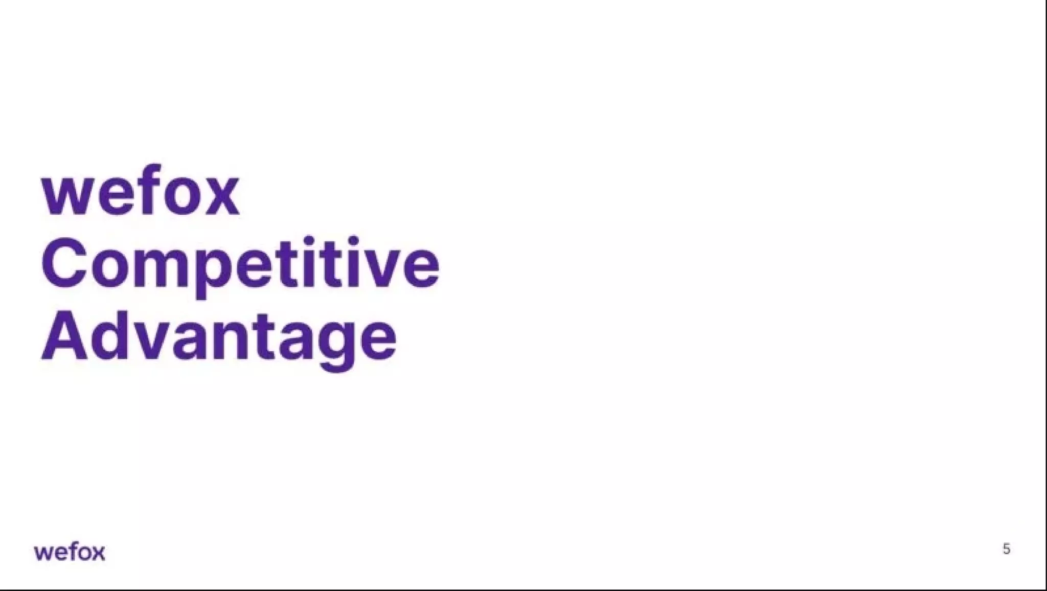 Wefox pitch deck slide 5