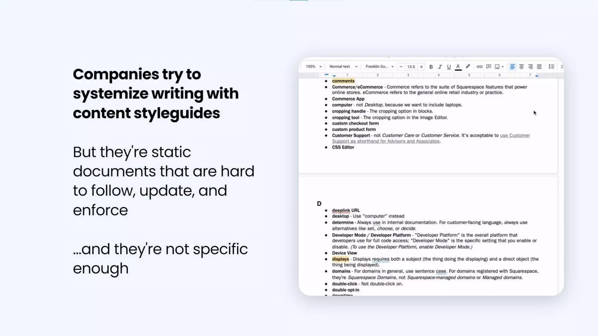 Writer pitch deck - Problem: Static styleguides aren’t enough